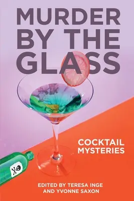 Mord aus dem Glas: Cocktail-Krimis - Murder by the Glass: Cocktail Mysteries