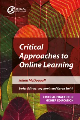 Kritische Zugänge zum Online-Lernen - Critical Approaches to Online Learning