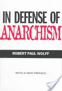 Zur Verteidigung des Anarchismus - In Defense of Anarchism
