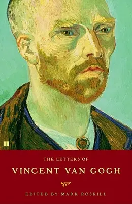 Die Briefe von Vincent Van Gogh - The Letters of Vincent Van Gogh