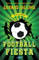 Fußball-Fiesta: Sportakademie Buch 1 - Football Fiesta: Sports Academy Book 1