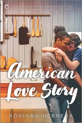 Amerikanische Liebesgeschichte: Ein multikultureller Liebesroman - American Love Story: A Multicultural Romance