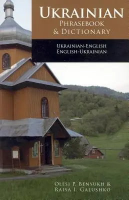 Ukrainisch-Englischer Sprachführer und Wörterbuch - Ukrainian-English Phrasebook and Dictionary