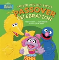 Grovers und Big Birds Pessachfest - Grover and Big Bird's Passover Celebration