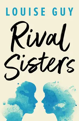 Rivalisierende Schwestern - Rival Sisters