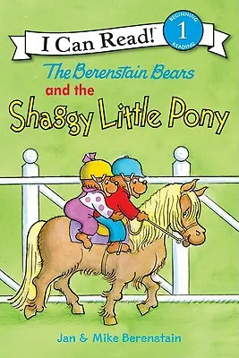 Die Berenstain-Bären und das kleine zottelige Pony - The Berenstain Bears and the Shaggy Little Pony