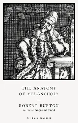Anatomie der Melancholie - Anatomy of Melancholy
