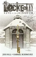 Locke & Key, Band 4: Die Schlüssel zum Königreich - Locke & Key, Vol. 4: Keys to the Kingdom