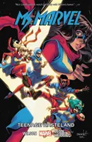 Ms. Marvel Band 9: Teenage Wasteland - Ms. Marvel Vol. 9: Teenage Wasteland