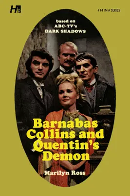 Dark Shadows die komplette Taschenbuch-Bibliothek Reprint Buch 14: Barnabas Collins und Quentins Dämon - Dark Shadows the Complete Paperback Library Reprint Book 14: Barnabas Collins and Quentin's Demon