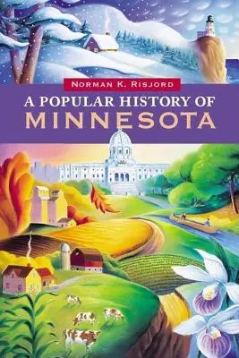 Eine populäre Geschichte von Minnesota - A Popular History of Minnesota