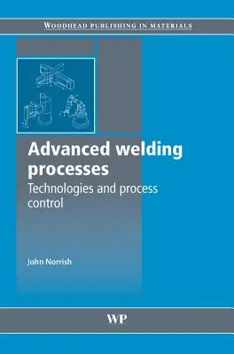 Fortgeschrittene Schweissverfahren - Advanced Welding Processes