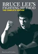 Bruce Lees Kampfmethode - Bruce Lee's Fighting Method