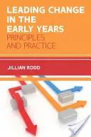 Führen im Wandel in den ersten Jahren - Leading Change in the Early Years