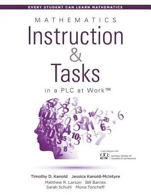 Mathematikunterricht und Aufgaben in einem Plc at Work(tm): - Mathematics Instruction and Tasks in a Plc at Work(tm):