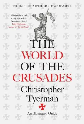 Die Welt der Kreuzzüge - The World of the Crusades