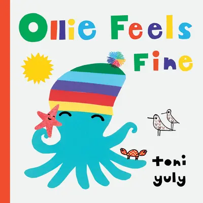 Ollie fühlt sich wohl - Ollie Feels Fine