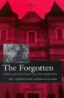 Die Vergessenen: Katholiken im Sowjetreich von Lenin bis Stalin - The Forgotten: Catholics of the Soviet Empire from Lenin Through Stalin