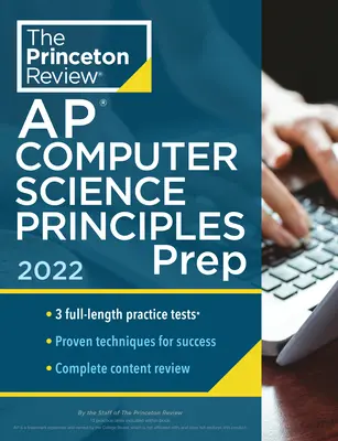 Princeton Review AP Computer Science Principles Prep, 2022: 3 Übungstests + Vollständige Inhaltswiederholung + Strategien & Techniken - Princeton Review AP Computer Science Principles Prep, 2022: 3 Practice Tests + Complete Content Review + Strategies & Techniques