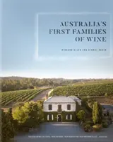 Australiens erste Weinfamilien - Australia's First Families of Wine