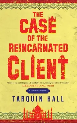 Der Fall des reinkarnierten Kunden - The Case of the Reincarnated Client