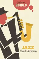 Jazz: Ein Leitfaden für Einsteiger - Jazz: A Beginner's Guide