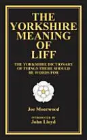 Yorkshire Bedeutung von Liff - Yorkshire Meaning of Liff