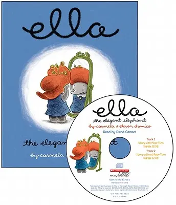 Ella, der elegante Elefant [mit Audio-CD] - Ella the Elegant Elephant [With Audio CD]