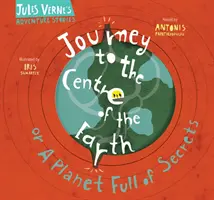 Reise zum Mittelpunkt der Erde: Oder ein Planet voller Geheimnisse - Journey to the Centre of the Earth: Or a Planet Full of Secrets