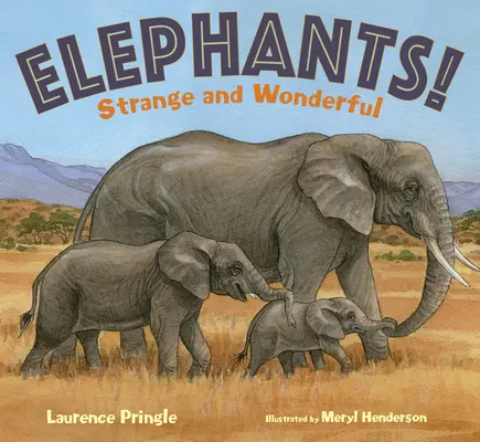 Elefanten!: Seltsam und wundervoll - Elephants!: Strange and Wonderful