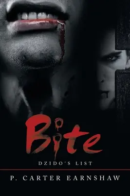 Biss: Dzidos Liste - Bite: Dzido's List