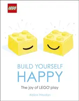 LEGO Build Yourself Happy - Die Freude am LEGO Spielen - LEGO Build Yourself Happy - The Joy of LEGO play