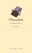 Schokolade: Eine globale Geschichte - Chocolate: A Global History