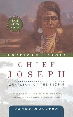 Häuptling Joseph: Beschützer des Volkes - Chief Joseph: Guardian of the People