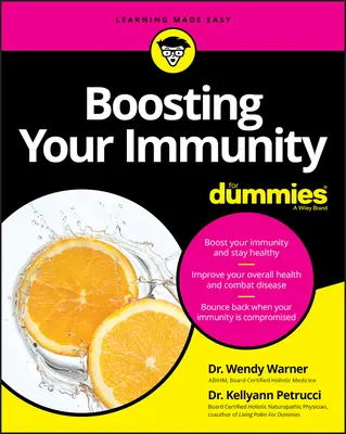 Stärkung der Immunität für Dummies - Boosting Your Immunity for Dummies