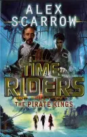 TimeRiders: Die Piratenkönige (Buch 7) - TimeRiders: The Pirate Kings (Book 7)