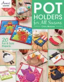 Topflappen für alle Jahreszeiten - Pot Holders for All Seasons