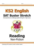 Neue KS2 English Reading SAT Buster Stretch: Non-Fiction (für die Tests im Jahr 2022) - New KS2 English Reading SAT Buster Stretch: Non-Fiction (for the 2022 tests)