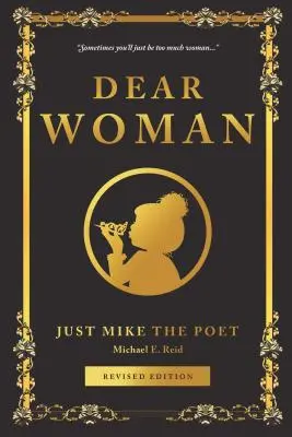 Liebe Frau: (Poesie für Frauen) - Dear Woman: (Poetry for Women)