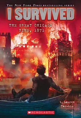 Ich überlebte den großen Brand von Chicago, 1871 (Ich habe überlebt #11), 11 - I Survived the Great Chicago Fire, 1871 (I Survived #11), 11