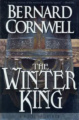 Der Winterkönig: Ein Roman über Arthur - The Winter King: A Novel of Arthur