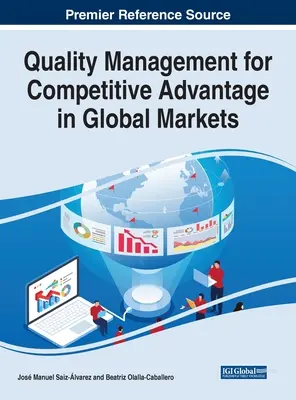 Qualitätsmanagement für Wettbewerbsvorteile auf globalen Märkten - Quality Management for Competitive Advantage in Global Markets