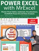 Power Excel 2019 mit Mrexcel: Pivot-Tabellen, Zwischensummen, Vlookup, Power Query, dynamische Arrays & Datenanalyse beherrschen - Power Excel 2019 with Mrexcel: Master Pivot Tables, Subtotals, Vlookup, Power Query, Dynamic Arrays & Data Analysis