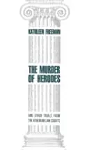 Die Ermordung des Herodes - und andere Prozesse aus den Athener Gerichten - Murder of Herodes - And Other Trials from the Athenian Law Courts
