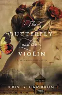 Der Schmetterling und die Geige - The Butterfly and the Violin