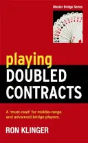 Verdoppelte Kontrakte spielen - Playing Doubled Contracts