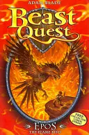 Bestien-Quest: Epos Der Flammenvogel - Serie 1 Buch 6 - Beast Quest: Epos The Flame Bird - Series 1 Book 6