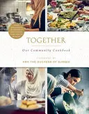 Gemeinsam: Unser Gemeinschaftskochbuch - Together: Our Community Cookbook