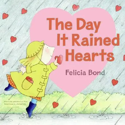 Der Tag, an dem es Herzen regnete - The Day It Rained Hearts