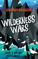 Kriege in der Wildnis - Wilderness Wars